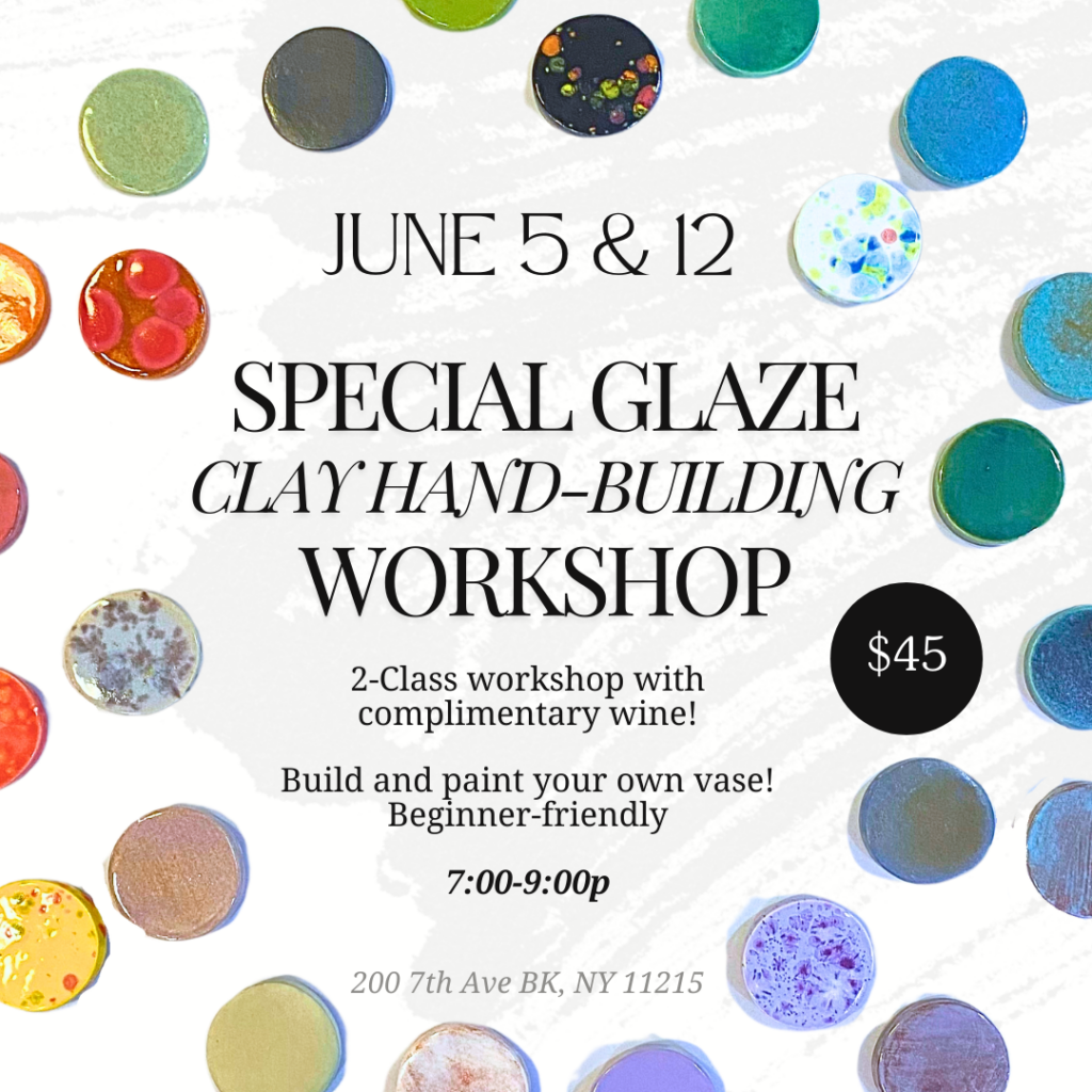 Special Glaze Clayhand-Building Workshop